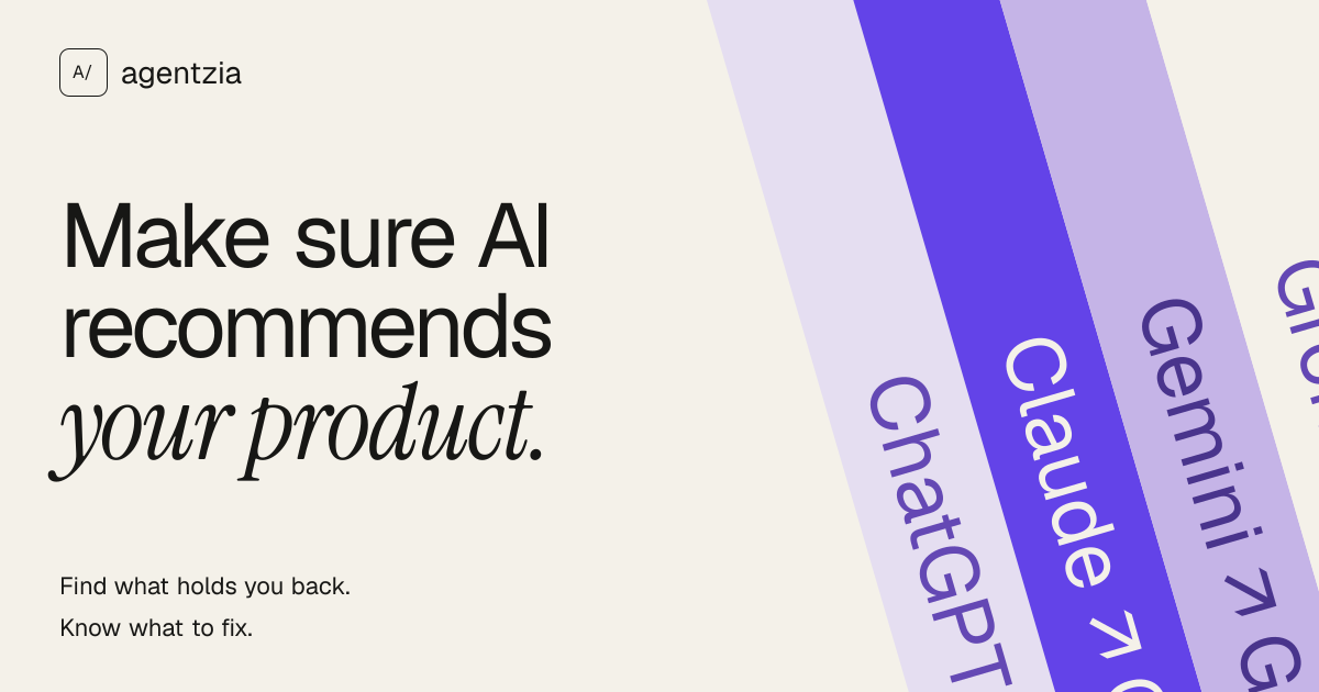 Agentzia: Make sure AI recommends your product